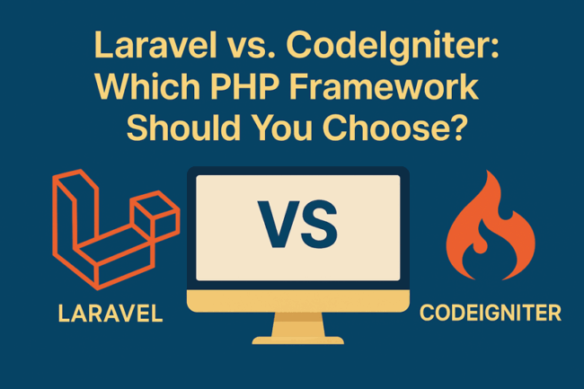 Laravel vs. CodeIgniter: Which PHP Framework should you choose Laravel vs. CodeIgniter: Which PHP Framework should you choose